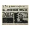 Michael Myers Haddonfield Herald Sign - Halloween